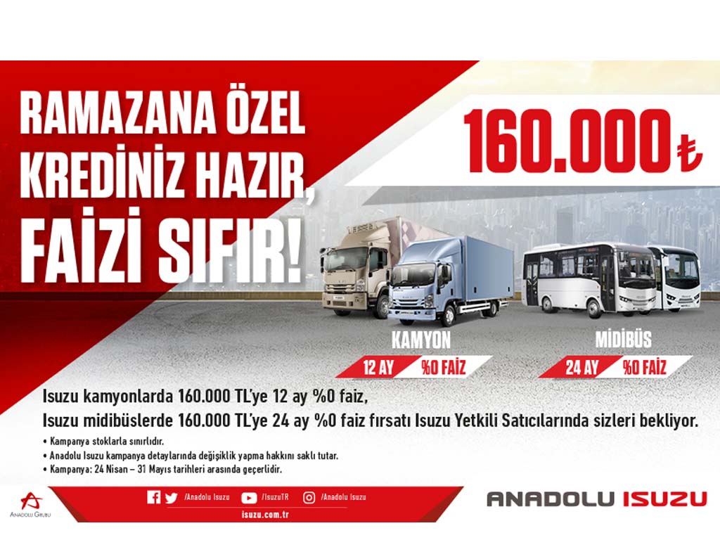 Anadolu Isuzu’dan Ramazan Ayına Özel Sıfır Faiz Kampanyası