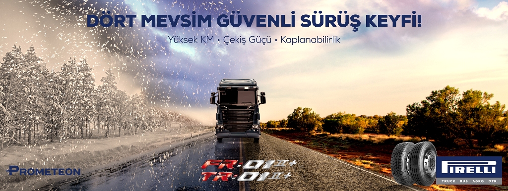 PROMETEON’DAN KAMYON VE OTOBÜSLERE ÖZEL YÜKSEK KİLOMETRE ÖMRÜ SUNAN PIRELLI “R:01 II+” SERİSİ